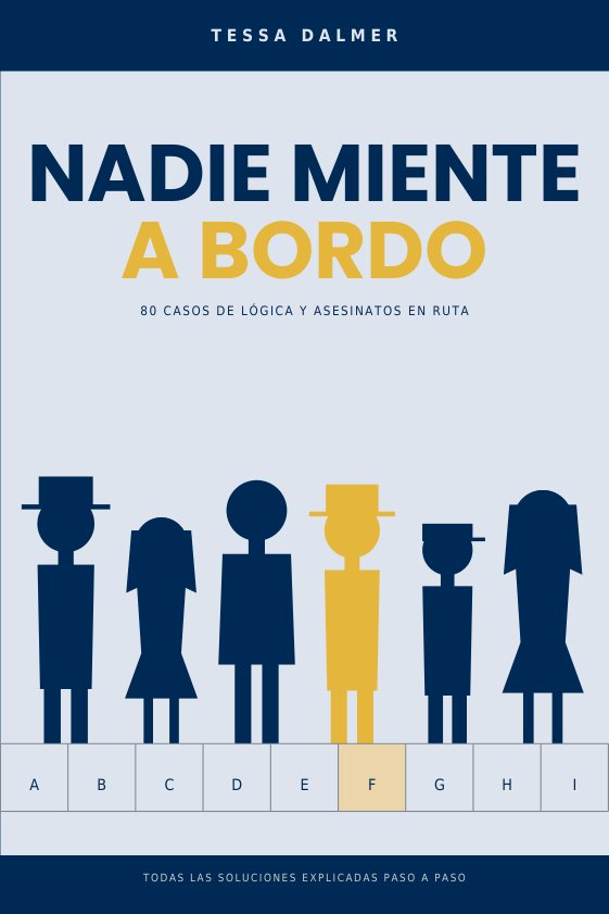 Cubierta de Nadie miente a bordo