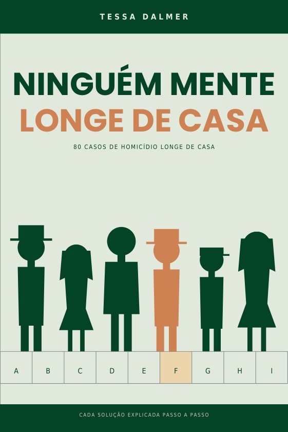 Capa de Ninguém mente longe de casa